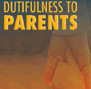 Milestones on the path of dutifulness to parents